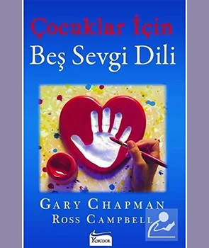 Çocuklar İçin Beş Sevgi Dili